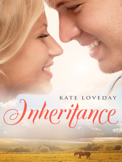 Title details for Inheritance by Kate Loveday - Available
